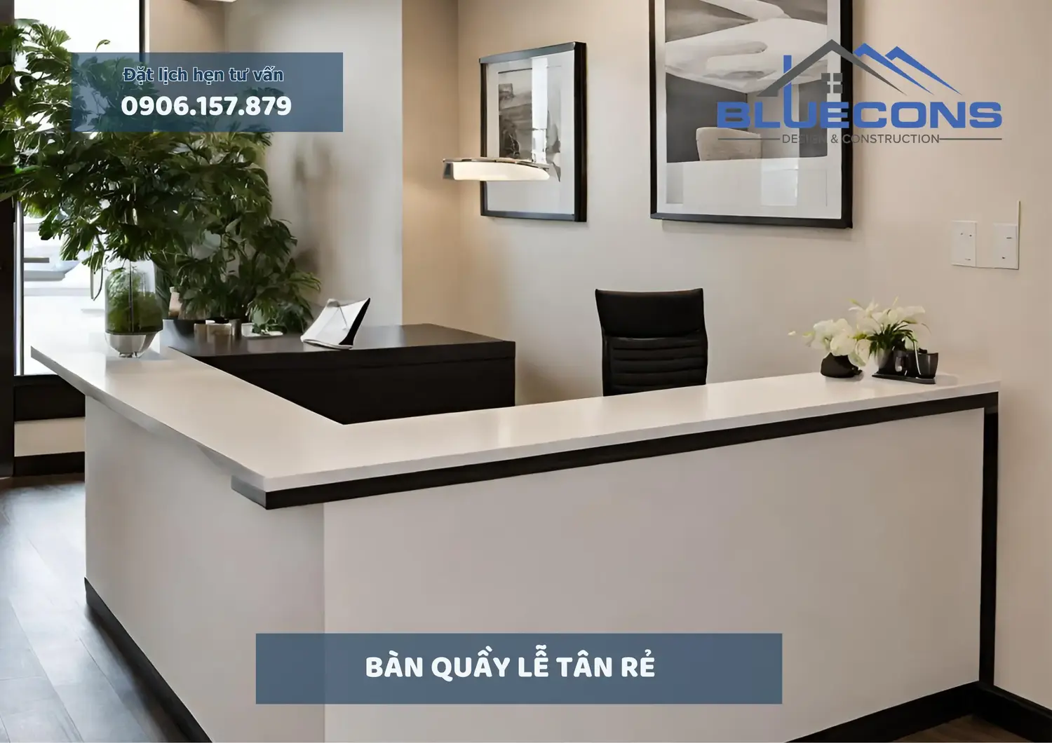 Bàn quầy lễ tân rẻ đẹp, thiết kế bàn quầy lễ tân cao cấp nhất 2024 7 Bàn quầy lễ tân rẻ đẹp, thiết kế bàn quầy lễ tân cao cấp nhất 2024