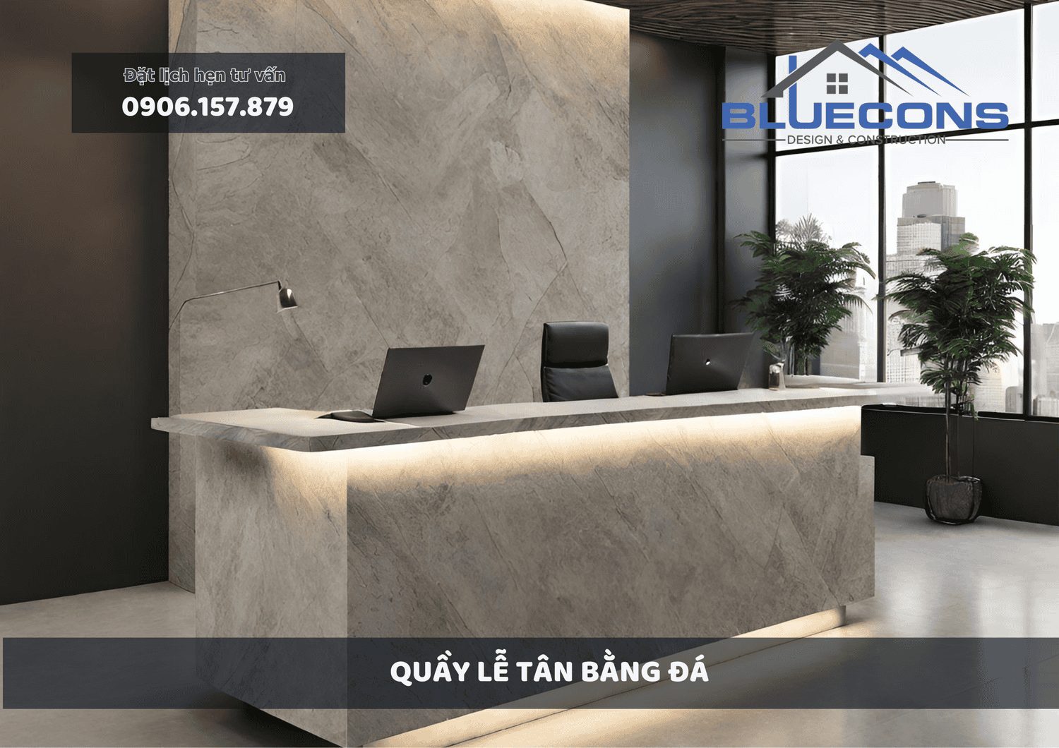 Quầy lễ tân bằng đá thu hút tài vận bạn nên sở hữu