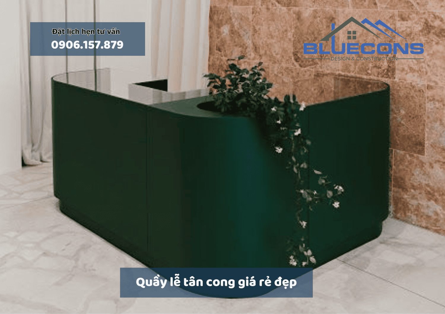 Quầy lễ tân cong giá rẻ đẹp, thiết kế thi công quầy lễ tân cong giá rẻ nhất 2024