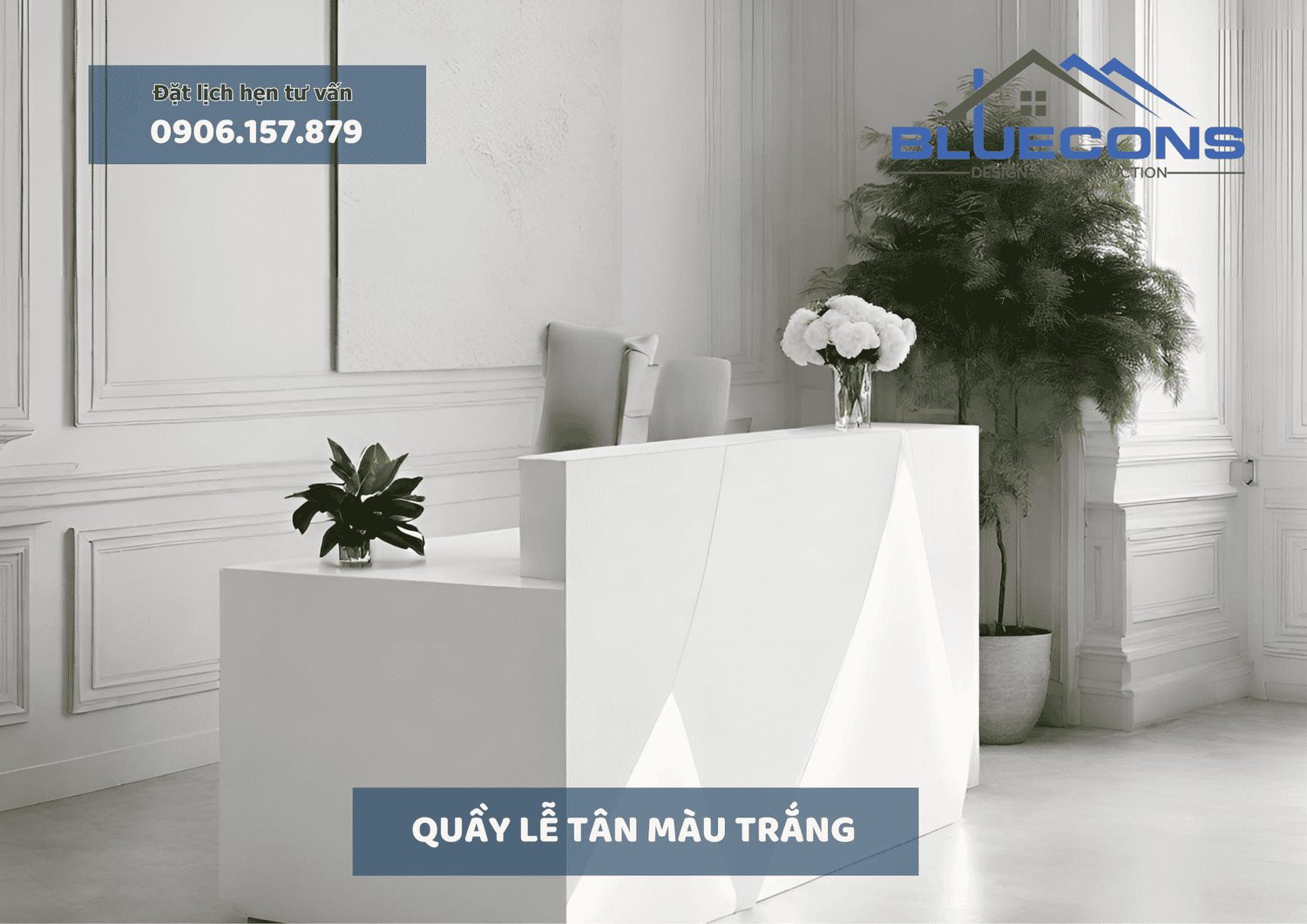 Quầy lễ tân màu trắng với thiết kế sang trọng mới nhất 2024