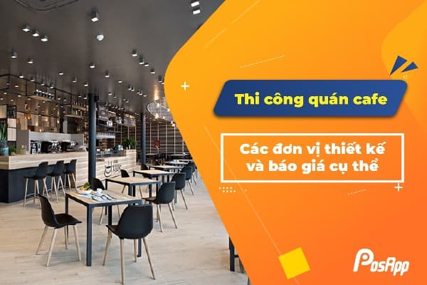 Giá thi công quán cafe