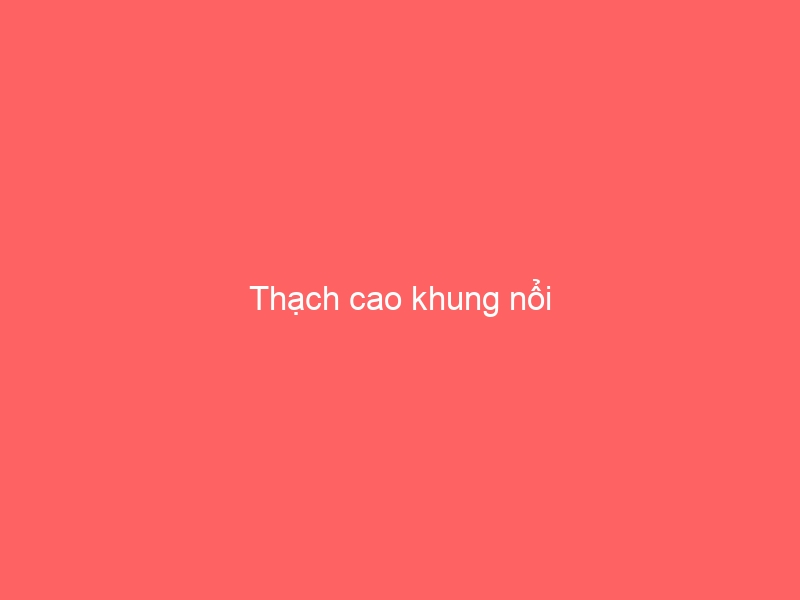 Thạch cao khung nổi
