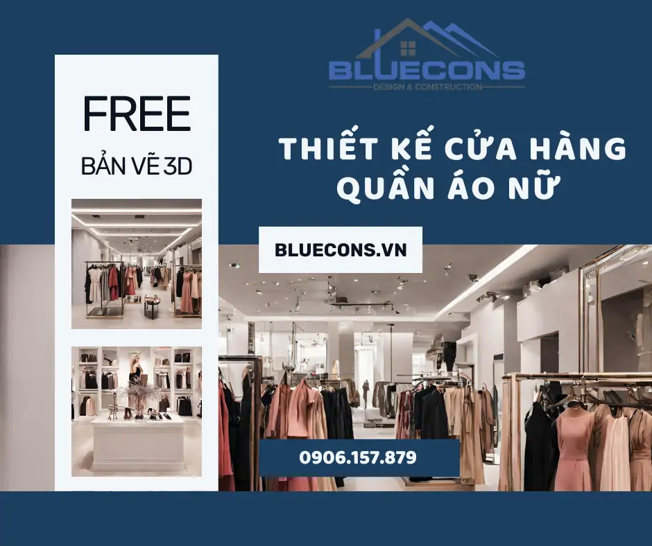 Thiết kế cửa hàng thời trang nữ với nhiều phong cách được ưa chuộng nhất hiện nay