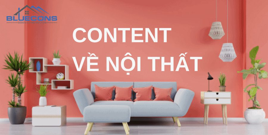 Cách quảng cáo nội thất thu hút tăng tỷ lệ chốt đơn 200%